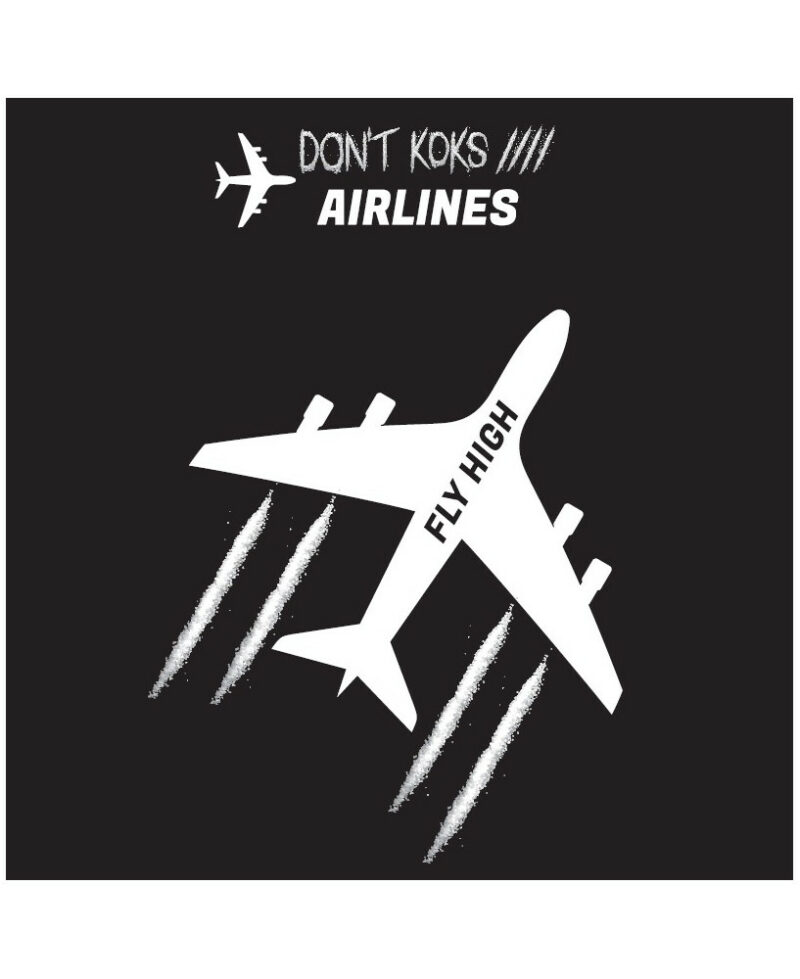 Don't Koks Airlines Don't Koks Airlines